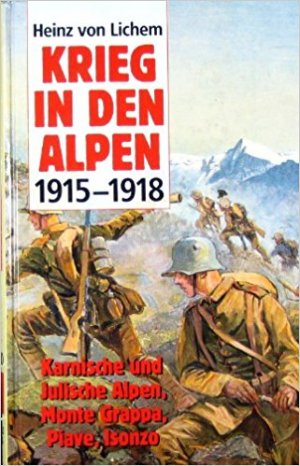 Krieg in den Alpen 1915-1918 -Band 3