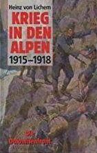 Krieg in den Alpen 1915-1918  -Band 2