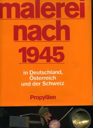 Malerei nach 1945 in Deutschland, Österreich und der Schweiz.