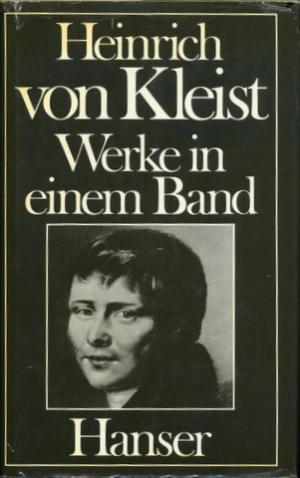 gebrauchtes Buch – Kleist, Heinrich von – Werke in einem Band., Hrsg. [und mit einem Nachwort] von Helmut Sembdner.