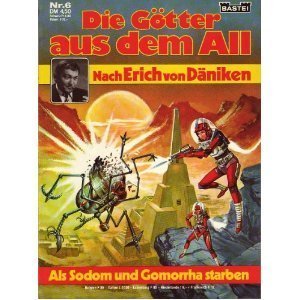 Die Götter aus dem All # 6 - Als Sodom und Gomorrha starben