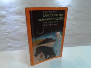 Der Sohn der schwarzen Zelte.