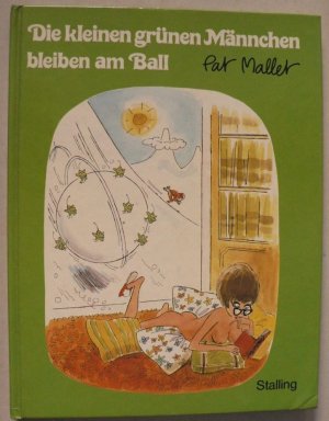 Die kleinen grünen Männchen bleiben am Ball