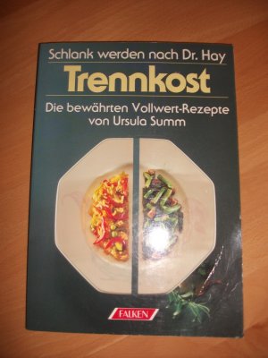 gebrauchtes Buch – Ursula Summ – Schlankwerden nach Dr. Hay