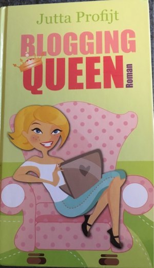 gebrauchtes Buch – Jutta Profijt – Blogging Queen