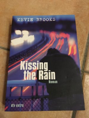 Kissing the Rain  - deutsch - Jugendbuch