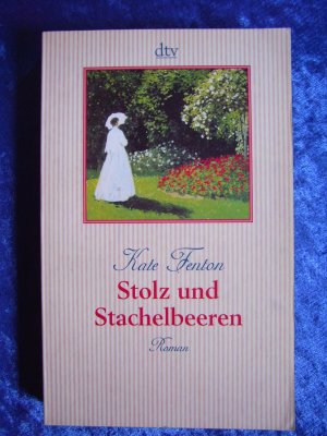 gebrauchtes Buch – Kate Fenton – "Stolz und Stachelbeeren"