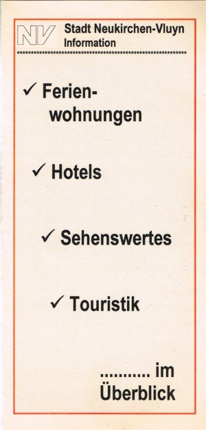 gebrauchtes Buch – NV - Stadt Neukirchen-Vluyn / Information: Allgemeines, Ferienwohnungen, Hotels, Sehenswertes, Touristik ...... im Überblick