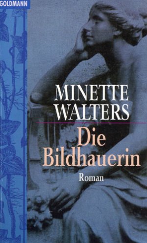 gebrauchtes Buch – Minette Walters – Die Bildhauerin