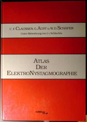 Atlas der Elektronystagmographie.