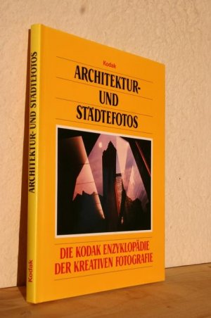 gebrauchtes Buch – Tresidder, Jack  – Architektur- und Städtefotos (Die Kodak-Enzyklopädie der kreativen Fotografie)