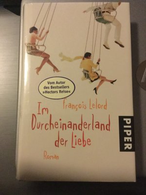 Im Durcheinanderland der Liebe