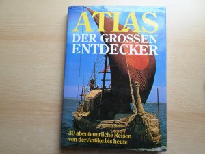 gebrauchtes Buch – Rosemary Burton, Richard Cavendish – Atlas der großen Entdecker