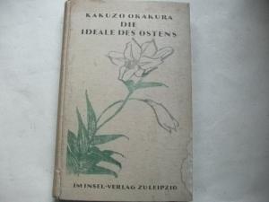 Die Ideale des Ostens.