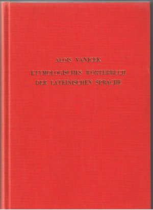 Etymologisches Wörterbuch Der Lateinischen Sprache