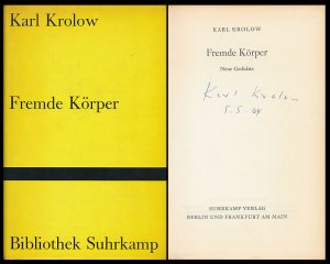 Fremde Körper. Neue Gedichte. [Signierte Erstausgabe].