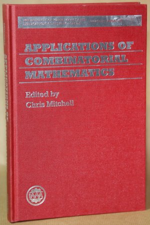 Applications of Combinatorial Mathematics