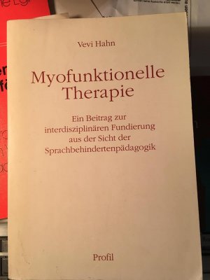 Myofunktionelle Therapie