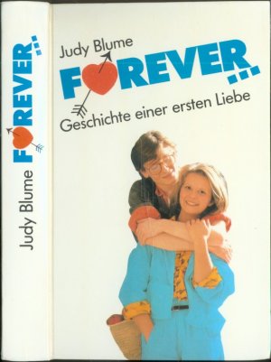 Forever... Geschichte einer ersten Liebe