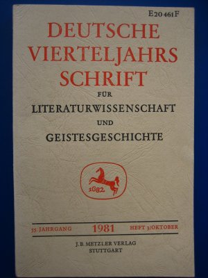 Deutsche Vierteljahresschrift für Literaturwissenschaft und Geistesgeschichte