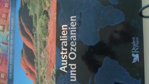 Die Welt endecken/ erleben Australien und Ozeanien