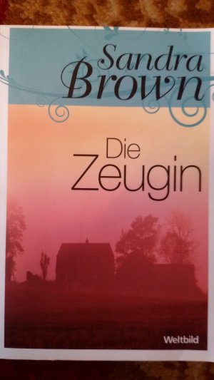 gebrauchtes Buch – Sandra Brown – Die Zeugin