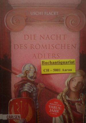 Die Nacht des römischen Adlers