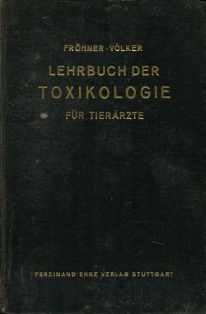 Lehrbuch der Toxikologie für Tierärzte