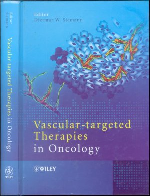 gebrauchtes Buch – Dietmar W. Siemann – Vascular-Targeted Therapies in Oncology