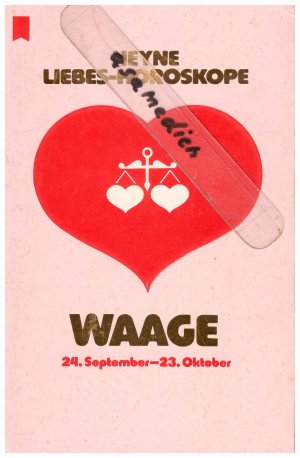 Heyne Liebeshoroskop. Waage. 23. September - 22. Oktober.