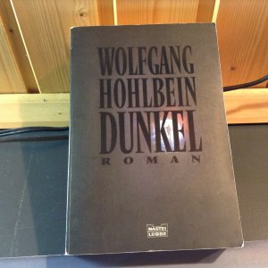 gebrauchtes Buch – Wolfgang Hohlbein – Dunkel