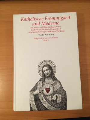 Katholische Frömmigkeit und Moderne