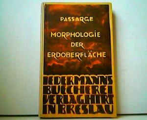 antiquarisches Buch – Siegfried Passarge – Morphologie der Erdoberfläche. Aus der Reihe: Jedermanns Bücherei, Abteilung Erdkunde.