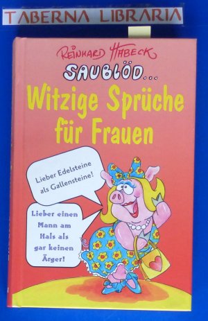 Frauen ab 40 lustige sprüche Lustige Spruche