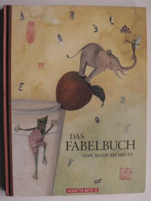 Das Fabelbuch - Von Aesop bis heute