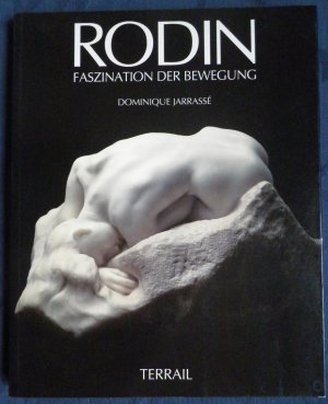 Rodin. Faszination der Bewegung