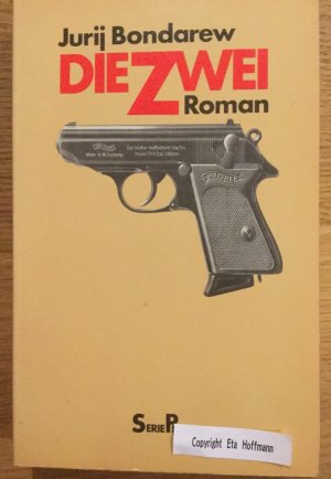 gebrauchtes Buch – Jurij Bondarew – Die Zwei