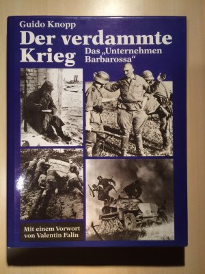 Der verdammte Krieg , Das Unternehmen Barbarossa