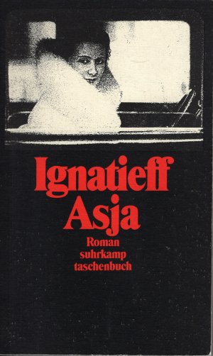 gebrauchtes Buch – Michael Ignatieff – Asja