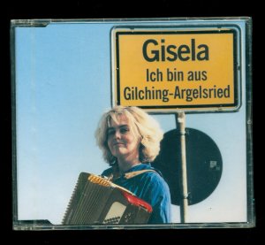 gebrauchter Tonträger – Gisela – Gisela /Ich Bin aus Gilchingargelsried (CD original Verpackt)