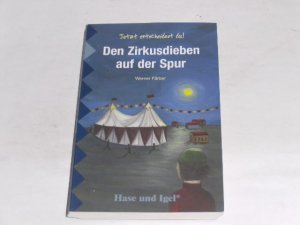 gebrauchtes Buch – Werner Färber – Den Zirkusdieben auf der Spur. Jetzt entscheidest du!.