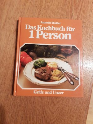 gebrauchtes Buch – Annette Wolter – Das Kochbuch für 1 person