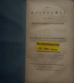 Die Hirarchie und ihre Bundesgenossen in Frankreich