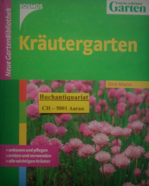 gebrauchtes Buch – Dirk Mann – Kräutergarten