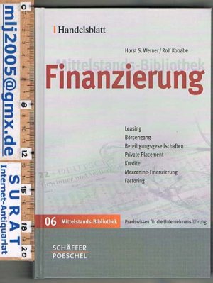 gebrauchtes Buch – Horst S. Werner / Rolf Kobabe – Finanzierung. handelsblatt mittelstands-bibliothek - band 6.