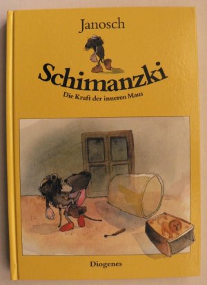 Schimanzki - Die Kraft der inneren Maus