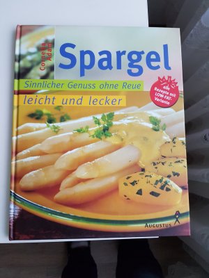 Spargel sinnlicher genuss ohne reue leicht und lecker