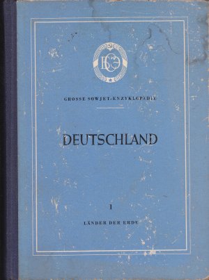 antiquarisches Buch – Jürgen Kuczynski, Wolfgang Steinitz – Grosse Sowjet-Enzyklopädie Deutschland,  Länder der Erde 1