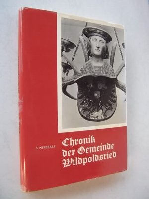 gebrauchtes Buch – Nieberle Sophie – Wildpoldsried, 1974, Chronik einer Allgäuer Gemeinde, Chronik der Gemeinde Wildpoldsried