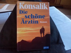 gebrauchtes Buch – Konsalik – Die schöne Ärztin